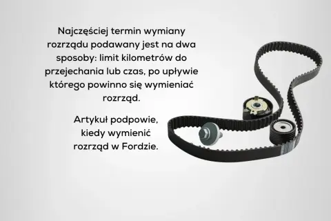 Co ile wymiana rozrządu ford fiesta 1.4 benzyna - uniknij kosztownych napraw